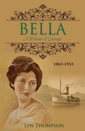 Cover: Bella - A Woman of Courage - Word Alive Press