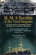 Cover: H. M. S Terrible and Her Naval Brigades - Leonaur Ltd