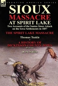 Cover: Sioux Massacre at Spirit Lake - Leonaur Ltd