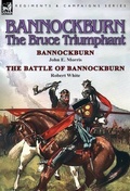 Cover: Bannockburn, 1314 - Leonaur Ltd