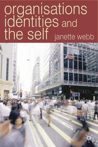 Enlarge image Cover: Organisations, Identities And The Self - Palgrave Macmillan