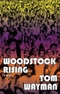 Cover: Woodstock Rising - Dundurn Press