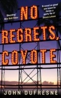 Cover: No Regrets, Coyote - Serpent's Tail