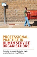 Cover: Professional Practice in Human Service Organisations - A&U Academic