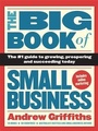 Cover: The Big Book of Small Business - Allen & Unwin
