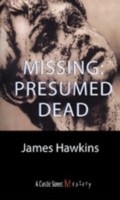 Cover: Missing: Presumed Dead - Dundurn