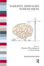 Cover: Narrative Approaches to Brain Injury - Karnac Books