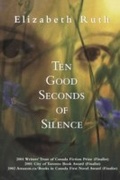 Cover: Ten Good Seconds of Silence - Dundurn