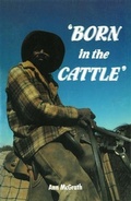 Cover: Born in the Cattle - Allen & Unwin