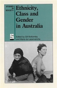 Enlarge image Cover: Ethnicity, Class and Gender in Australia - A&U Academic