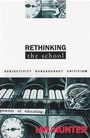 Cover: Rethinking the School - A&U Academic