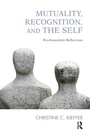 Cover: Mutuality, Recognition, and the Self - Karnac Books