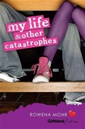 Cover: My Life and Other Catastrophes - A&U Children