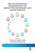 Cover: The Interpersonal Neurobiology of Group Psychotherapy and Group Process - Karnac Books