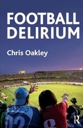 Cover: Football Delirium - Karnac Books