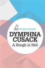 Cover: A Bough in Hell - A & U House of Books