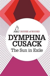 Enlarge image Cover: The Sun in Exile - A & U House of Books