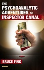 Cover: The Psychoanalytic Adventures of Inspector Canal - Karnac Books