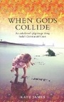 Cover: When Gods Collide - Hardie Grant Books