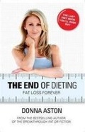 Cover: The End of Dieting - Hardie Grant Books