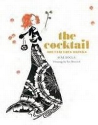Enlarge image Cover: The Cocktail - Hardie Grant Books
