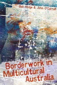 Enlarge image Cover: Borderwork in Multicultural Australia - A&U Academic