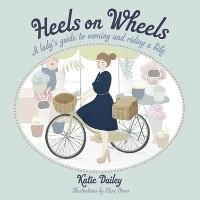 Enlarge image Cover: Heels on Wheels - Hardie Grant Books