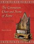 Cover: The Coronation Chair and Stone of Scone - Oxbow Books
