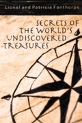 Cover: Secrets of the World's Undiscovered Treasures - Dundurn Press