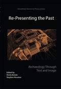 Cover: Re-Presenting the Past - Oxbow Books