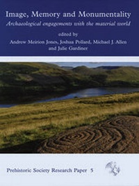 Enlarge image Cover: Image, Memory and Monumentality - Oxbow Books