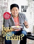 Cover: Have You Eaten? - Hardie Grant Books