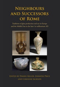 Enlarge image Cover: Neighbours and Successors of Rome - Oxbow Books