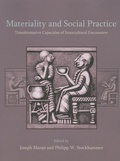 Cover: Materiality and Social Practice - Oxbow Books