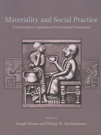 Enlarge image Cover: Materiality and Social Practice - Oxbow Books