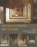 Cover: Archaeoastronomy and the Maya - Oxbow Books