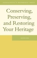 Cover: Conserving, Preserving, and Restoring Your Heritage - ONTARIO GENEALOGICAL SOCIETY