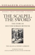 Cover: The Scalpel, the Sword - Dundurn Press