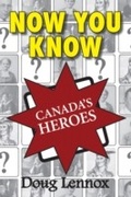 Cover: Now You Know Canada's Heroes - Dundurn Press