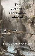 Cover: The Victorian Clergyman Abroad - FeedARead.com