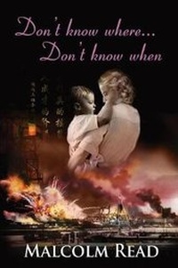 Enlarge image Cover: Don't Know Where, Don't Know When - FeedARead.com