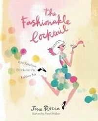 Enlarge image Cover: The Fashionable Cocktail - Hardie Grant Books