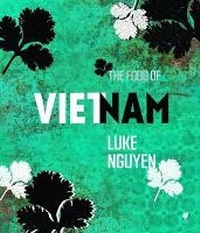 Abbildung von: The Food of Vietnam - Hardie Grant Books