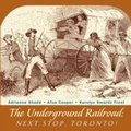 Cover: Underground Railroad - Dundurn
