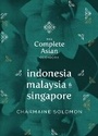 Cover: Indonesia, Malaysia, and Singapore - Hardie Grant Books