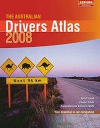 Abbildung von: The Australian Drivers Atlas 2008 - Explore Australia
