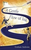 Cover: A Gentle Flow of Ink - FeedARead.com