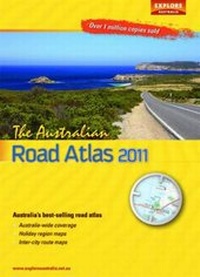 Abbildung von: The Australian Road Atlas 2011 - Explore Australia