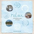 Cover: Relax - Explore Australia