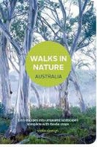 Abbildung von: Walks in Nature: Australia - Explore Australia